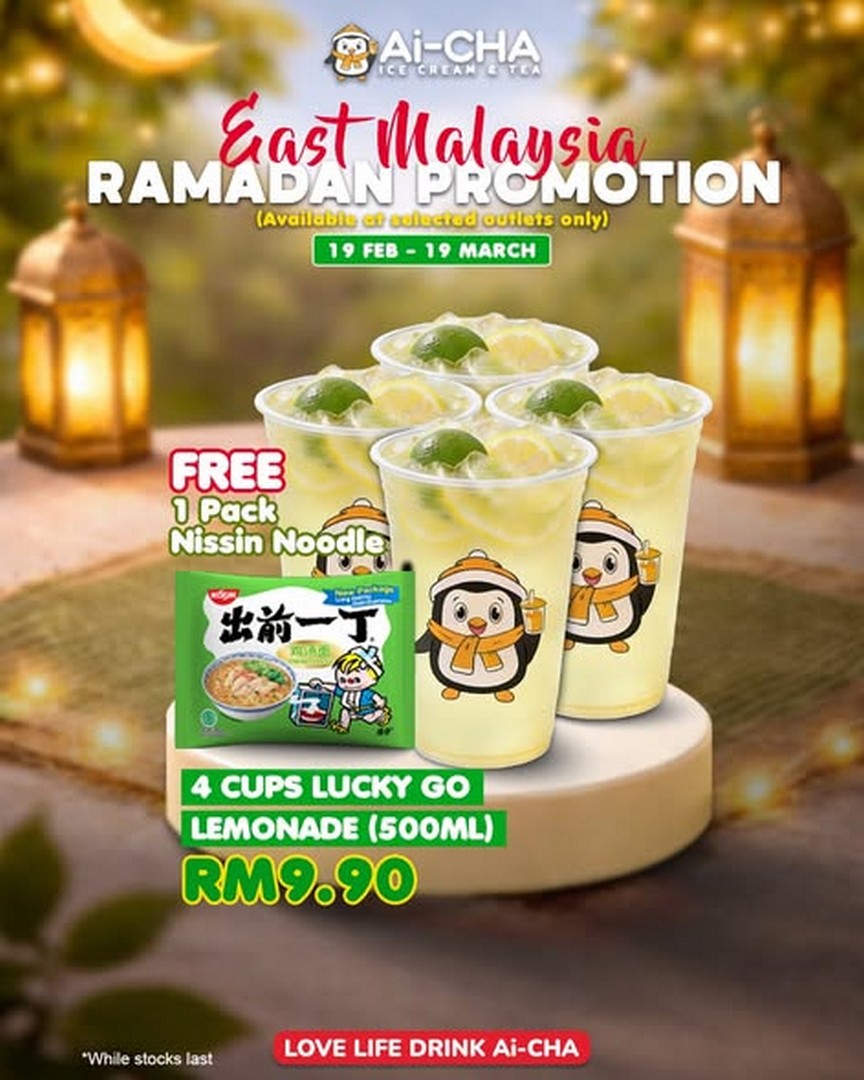 Ai-CHA-Malaysia-Buka-Puasa-Special-Promotion 19 February–19 March 2026: Ai-CHA Malaysia Buka Puasa Special Promotion in East Malaysia – Lucky Go Lemon Combo or Sund Ai from RM9.90 with FREE Nissin Noodle