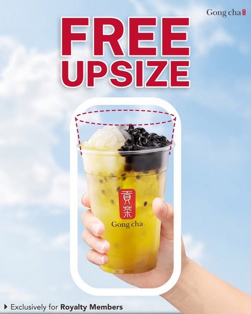 16-22 February 2026: Gong Cha Malaysia: Free Upsize for Royalty Members ...
