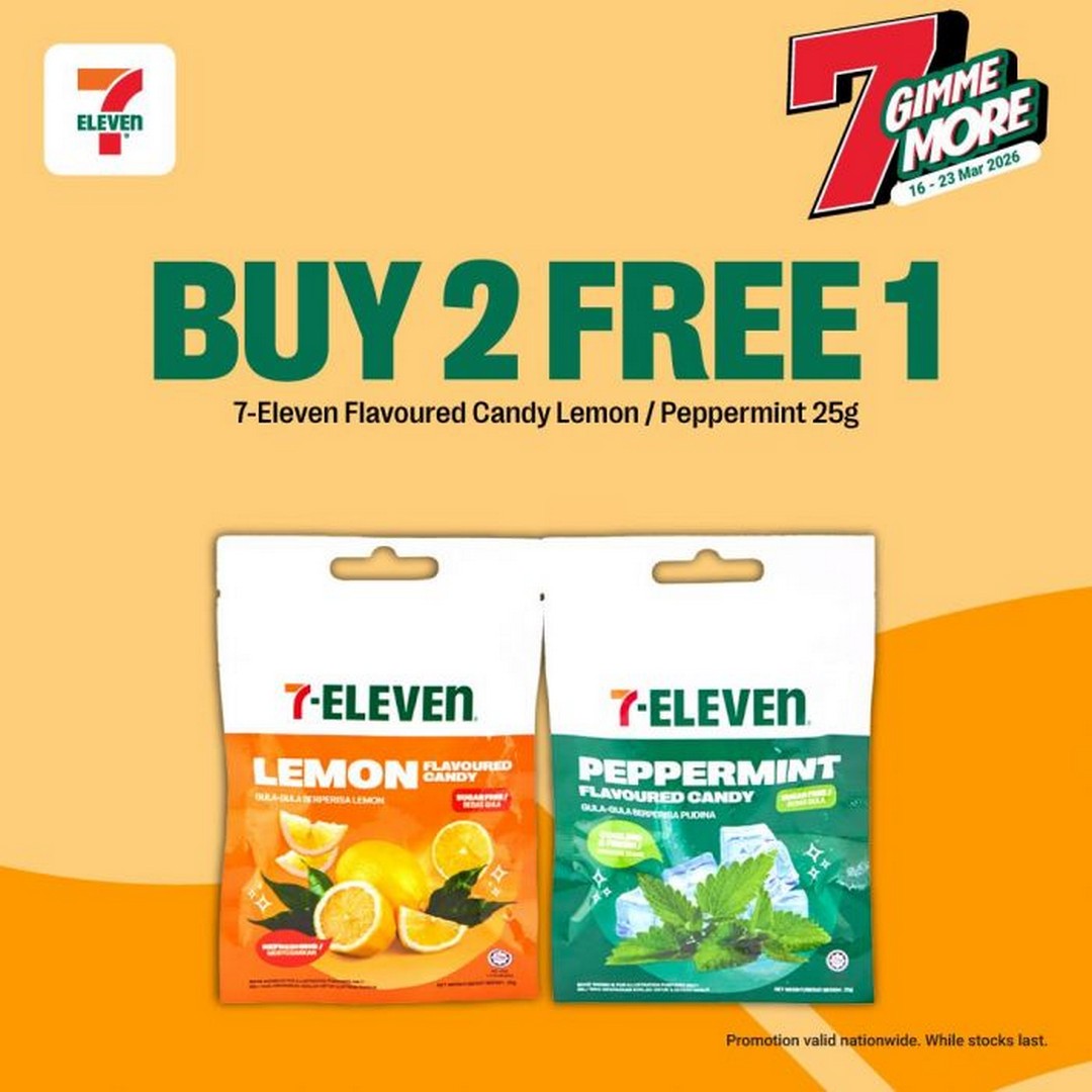 7-Eleven-7-Gimme-More-Buy-2-Free-1-Promotion-12 16-23 March 2026: 7-Eleven: 7 Gimme More Buy 2 Free 1 Promotion – Stock Up on Snacks & Daily Essentials