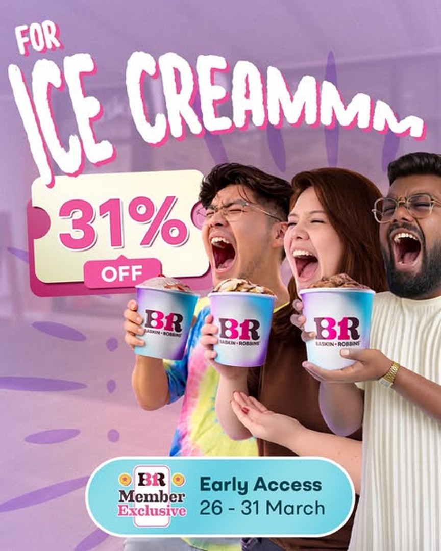 Baskin-Robbins-Malaysia-Early-Access-Club-31-31-Off-Ice-Cream-Promotion-3 31 March 2026: Baskin-Robbins Malaysia: Early Access Club 31 31% Off Ice Cream Promotion
