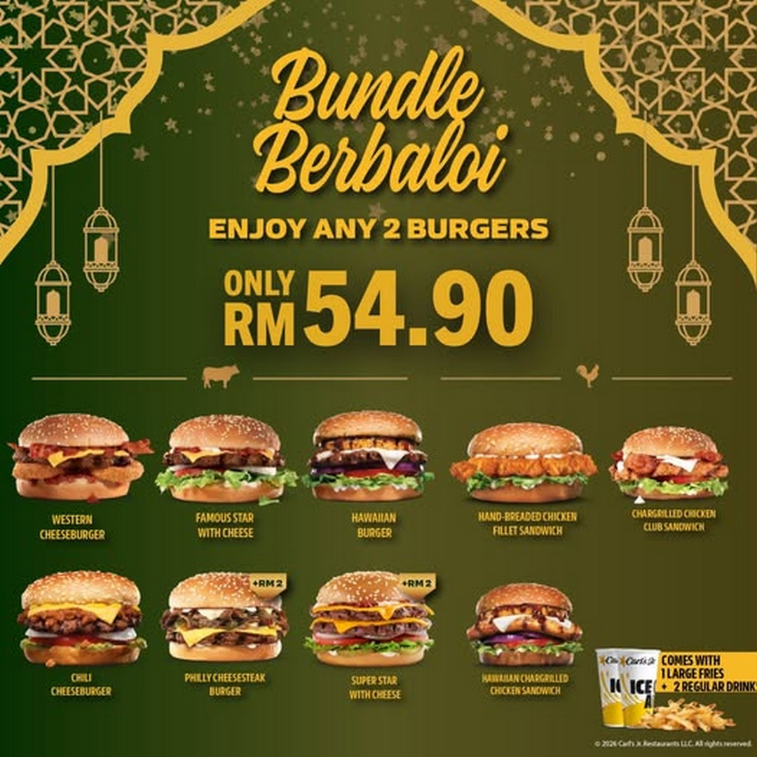 Carls-Jr.-Malaysia-Berbuka-Bundle-Promotion 3 March 2026 onwards: Carl’s Jr. Malaysia Berbuka Bundle Promotion – Pick Any 2 Burgers for a Satisfying Iftar Feast at Mid Valley KL, Subang Parade, Melawati Mall & AEON Mall Shah Alam