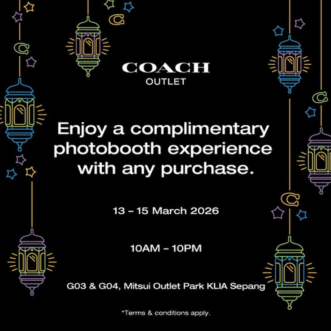 Coach-Outlet-March-Special-Photobooth-Promotion 13-15 March 2026: Coach Outlet March Special Photobooth Promotion at Mitsui Outlet Park KLIA Sepang