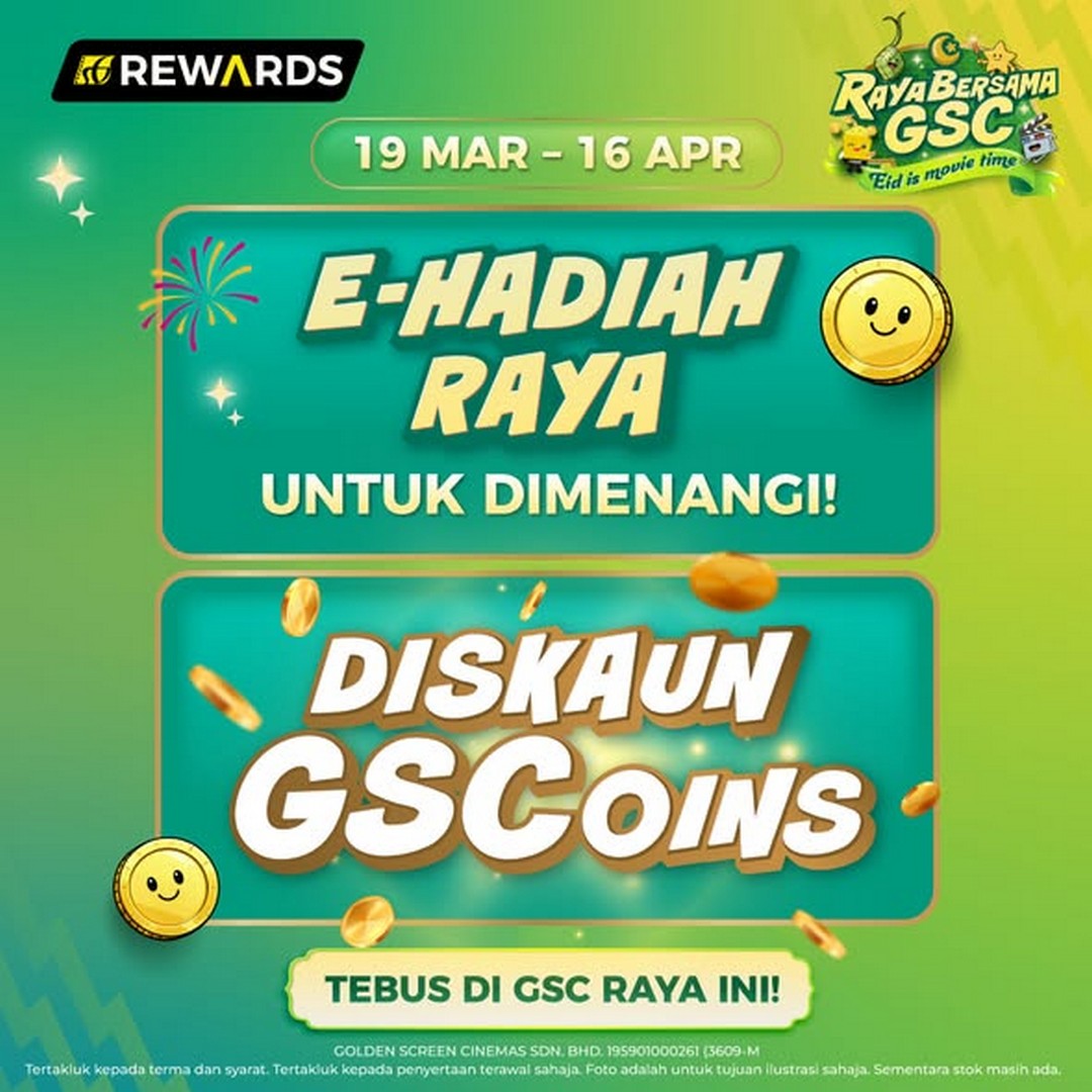 GSC-Malaysia-Raya-Movie-Prizes-Promotion-1 16 March-16 April 2026: GSC Malaysia: Raya Movie & Prizes Promotion: Exciting Deals on Tickets, Food, and Merchandise