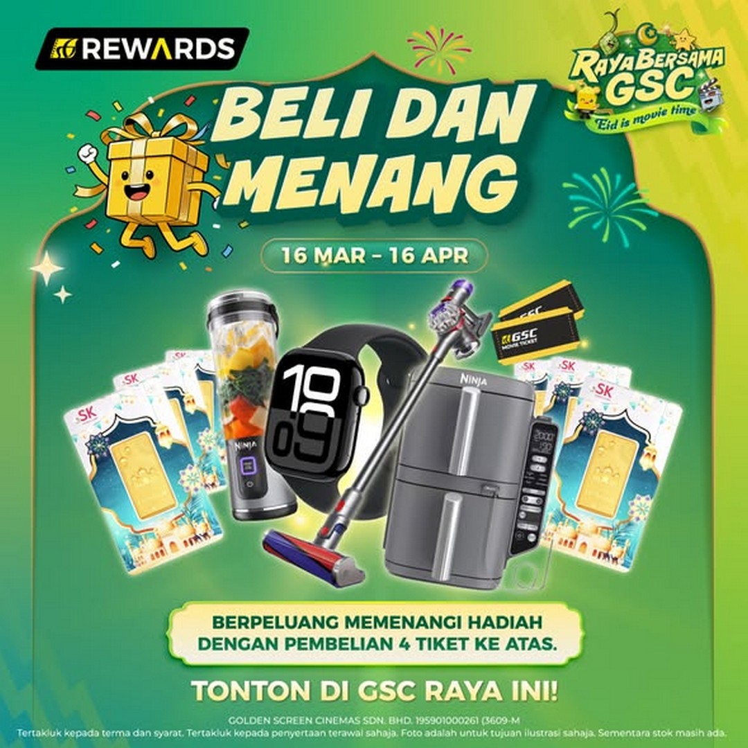 GSC-Malaysia-Raya-Movie-Prizes-Promotion-2 16 March-16 April 2026: GSC Malaysia: Raya Movie & Prizes Promotion: Exciting Deals on Tickets, Food, and Merchandise