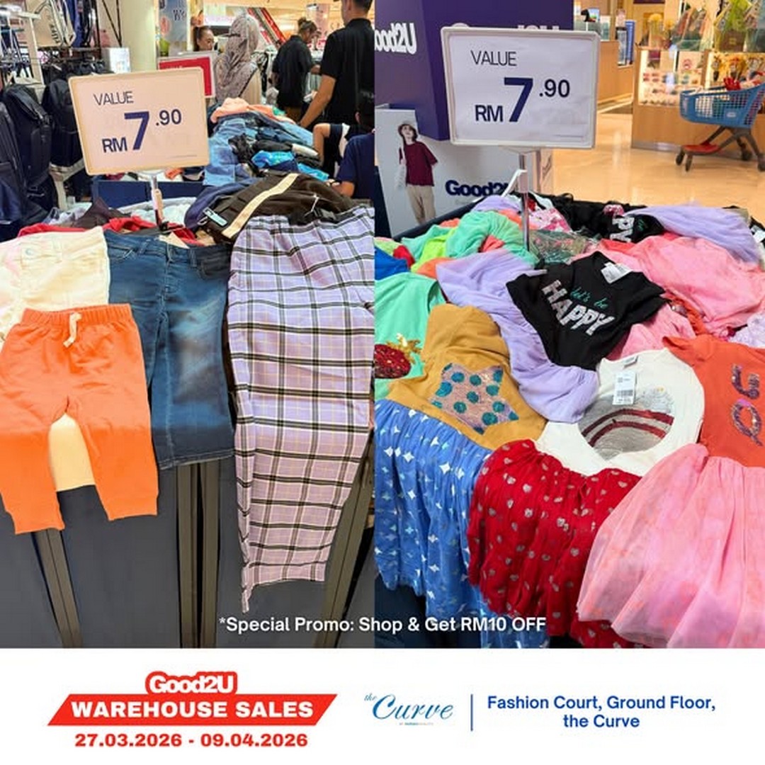 Good2U-Warehouse-Sale-at-The-Curve-Shopping-Mall 27 March-9 April 2026: Good2U: Warehouse Sale at The Curve Shopping Mall, Mutiara Damansara