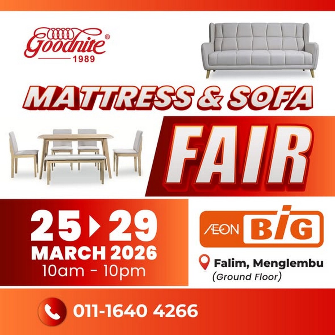 Goodnite-Malaysia-Comfort-Mattress-Furniture-Fair 25–29 March 2026: Goodnite Malaysia Comfort Mattress & Furniture Fair at AEON BiG Falim – Exclusive In-Store Promotion for Better Sleep Deals