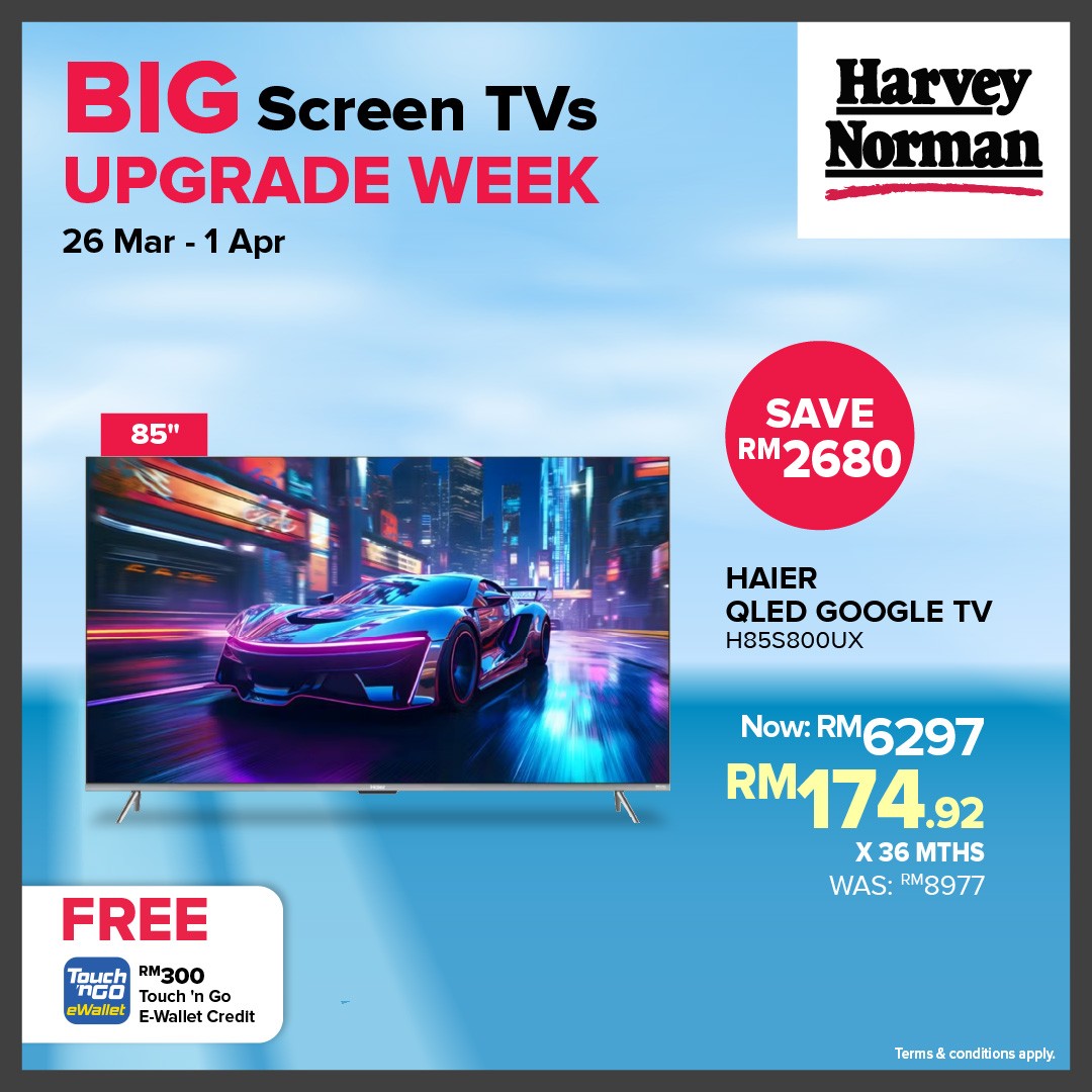 Harvey-Norman-Malaysia-Big-Screen-TVs-Upgrade-Week-Promotion-5 26 March – 1 April 2026: Harvey Norman Malaysia Big Screen TVs Upgrade Week Promotion – Free Gifts Worth Up to RM3000 with Every TV Upgrade, Nationwide In-Store & Online Deal