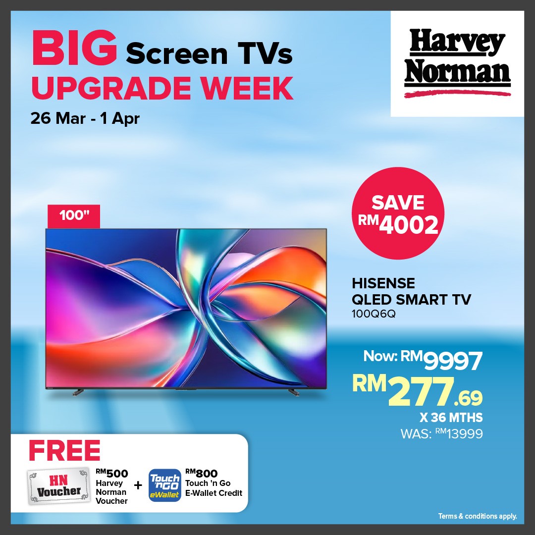 Harvey-Norman-Malaysia-Big-Screen-TVs-Upgrade-Week-Promotion-6 26 March – 1 April 2026: Harvey Norman Malaysia Big Screen TVs Upgrade Week Promotion – Free Gifts Worth Up to RM3000 with Every TV Upgrade, Nationwide In-Store & Online Deal