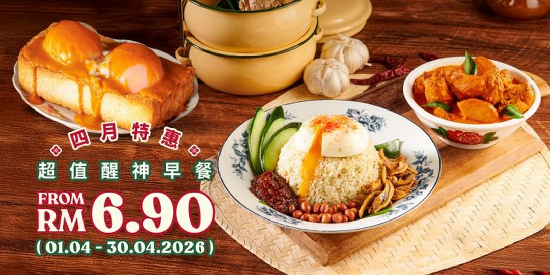 Oriental-Kopi-April-Breakfast-Specials-Super-Value-Breakfast-Promotion 1-30 April 2026: Oriental Kopi: April Breakfast Specials: Super Value Breakfast Promotion from RM6.90