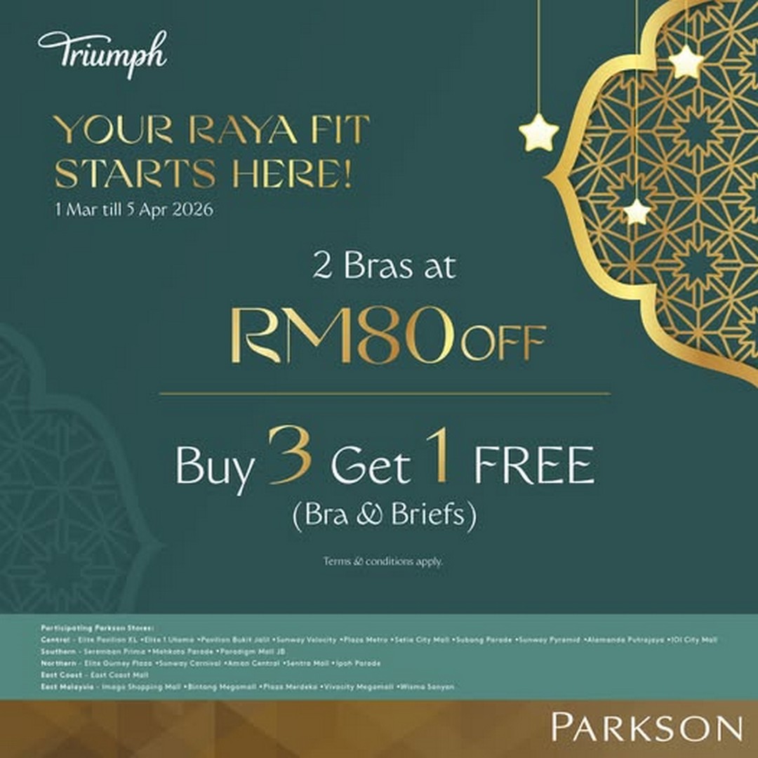 Parkson-Malaysia-Triumph-Raya-Special-Promotion Now till 5 April 2026: Parkson Malaysia: Triumph Raya Special Promotion – Bras & Briefs Deals for a Stylish Raya