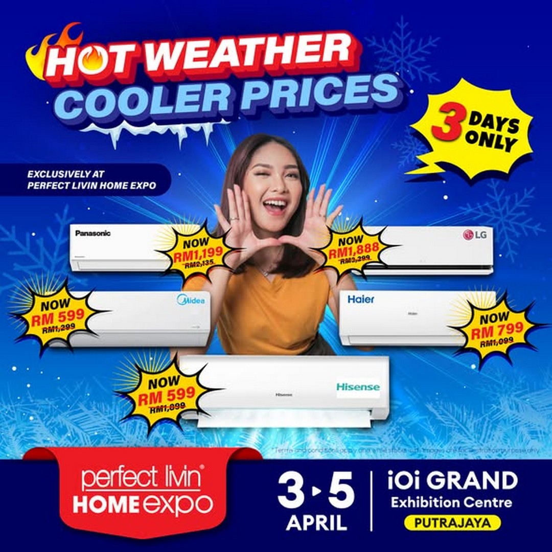 Perfect-Livin-Home-Expo-Aircond-Deals-at-IOI-City-Mall-Putrajaya 3–5 April 2026: Perfect Livin Home Expo Aircond Deals at IOI City Mall Putrajaya – Air Conditioner Promotion from RM599 with Top Brands Sale