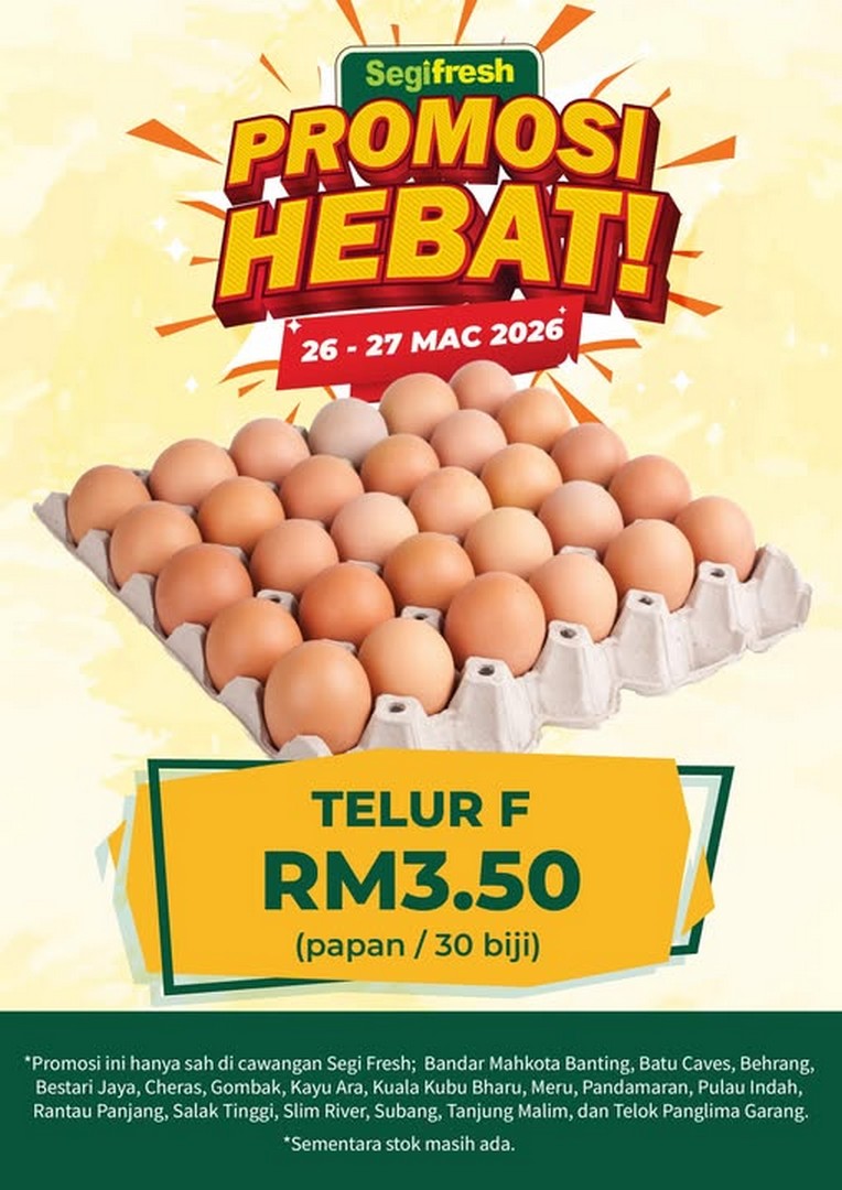 Segi-Fresh-Grade-F-Eggs-30-Pieces-Only-RM3.50-Promotion 26-27 March 2026: Segi Fresh: Grade F Eggs 30 Pieces Only RM3.50 Promotion