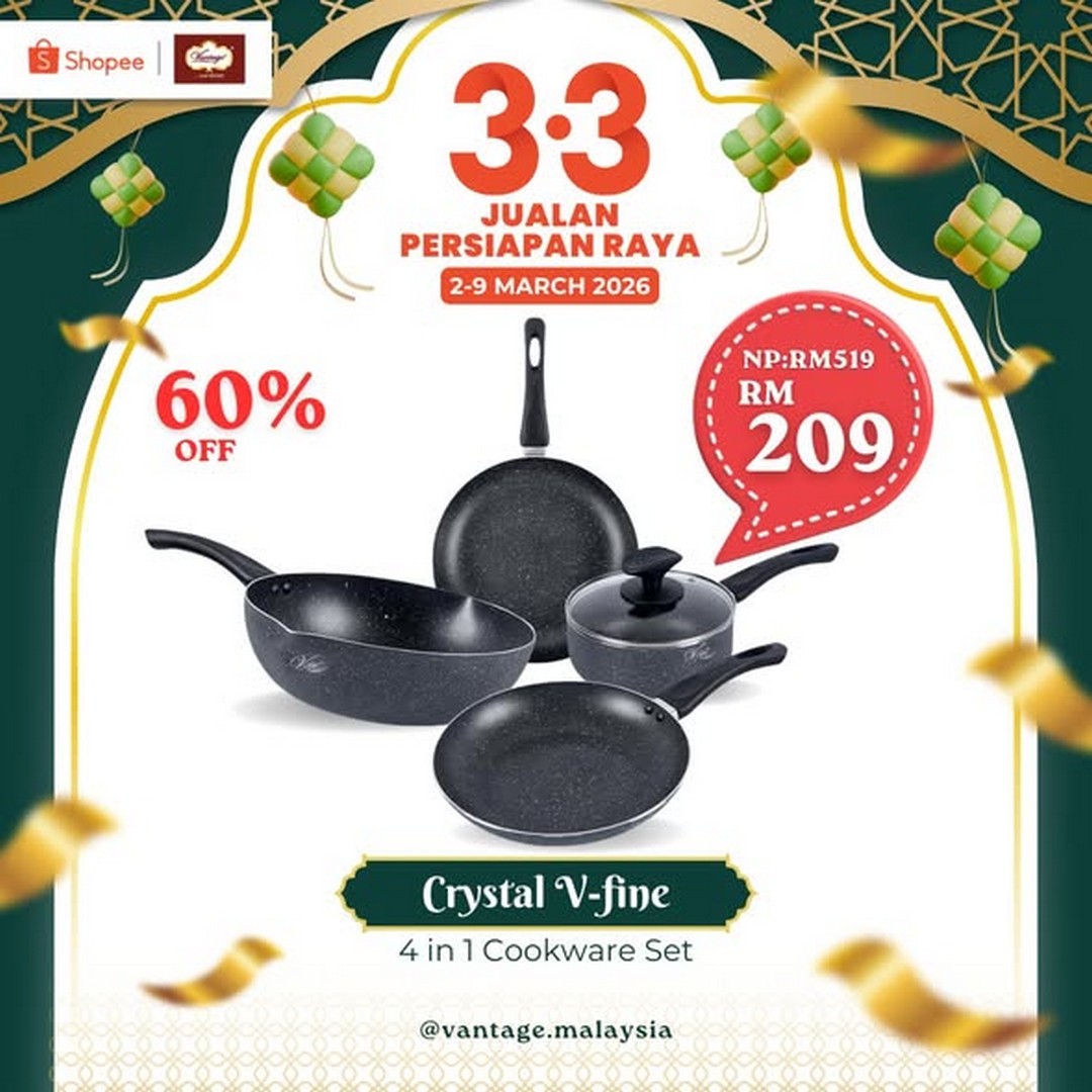 Vantage-Shopee-3.3-Eid-Preparation-Sale-1 2-9 March 2026: Vantage: Shopee 3.3 Eid Preparation Sale – Upgrade Your Kitchen & Dining for Raya
