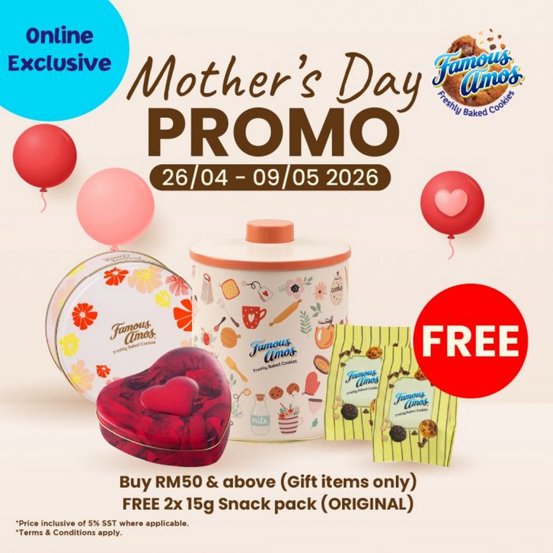 Famous-Amos-Mothers-Day-Promotion 26 April–9 May 2026: Famous Amos Mother’s Day Promotion, Online Exclusive Gift Sale with Free 2x Snack Packs (Sweet Gift Deals from RM50 and Above)