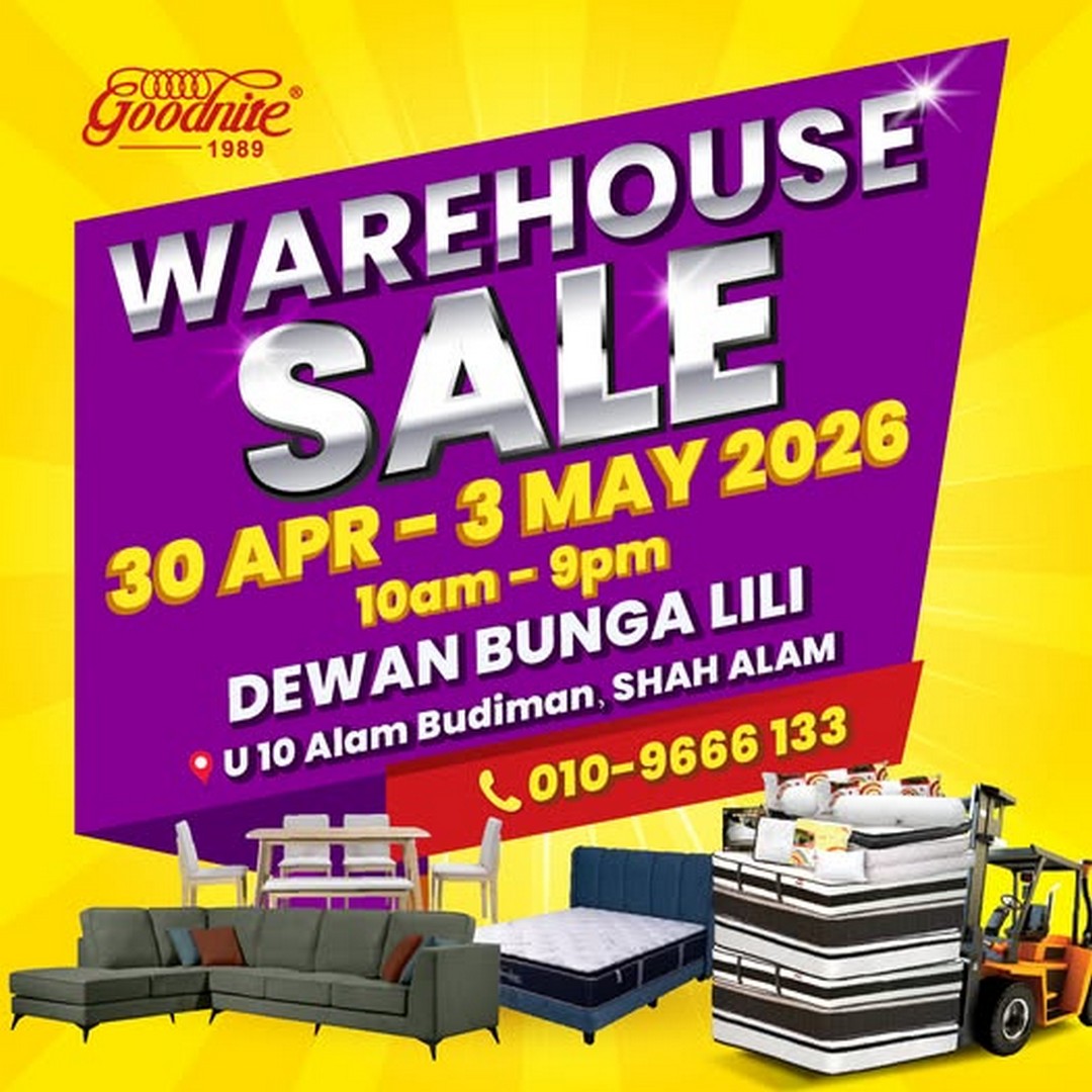 Goodnite-Malaysia-Warehouse-Sale 30 April – 3 May 2026: Goodnite Malaysia Warehouse Sale – Mattress & Furniture Promotion for Better Sleep Deals in Shah Alam