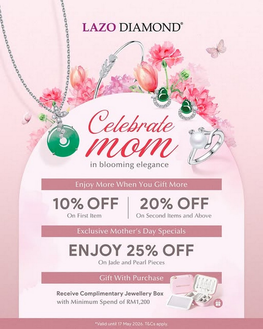 Lazo-Diamond-Mothers-Day-Jewellery-Promotion Now till 17 May 2026: Lazo Diamond Mother’s Day Jewellery Promotion, Up to 25% OFF Elegant Gifts for Mum in Malaysia