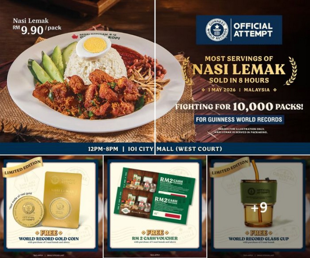 Oriental-Kopi-RM9.90-Nasi-Lemak-Guinness-World-Record-Attempt 1 May 2026: Oriental Kopi RM9.90 Nasi Lemak Guinness World Record Attempt Promotion & Giveaway at IOI City Mall Putrajaya