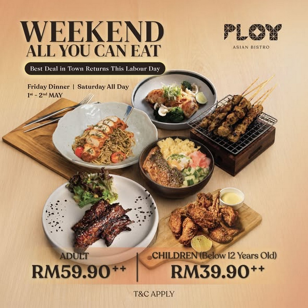 Ploy-Asian-Bistro-Clearwater-All-You-Can-Eat-Labour-Day-Promotion-1 1–2 May 2026: Ploy Asian Bistro, Clearwater All-You-Can-Eat Labour Day Promotion: Unlimited Thai-Asian Buffet Weekend Deal in Malaysia