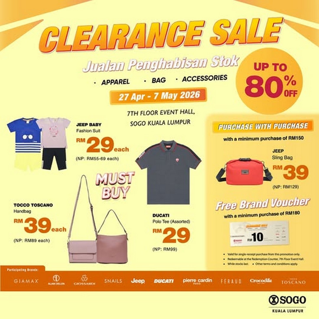 SOGO-Malaysia-Clearance-Sale Now till 7 May 2026: SOGO Malaysia Clearance Sale – Enjoy Up To 80% Off Fashion, Bags & Accessories at SOGO KL Event Hall