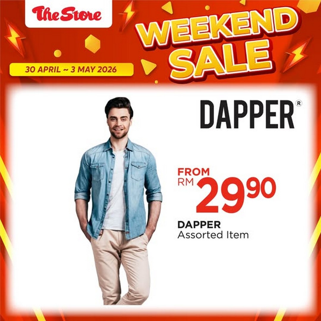The-Store-Malaysia-Weekend-Sale-Drop-Promotion-1 30 April-3 May 2026: The Store Malaysia Weekend Sale Drop Promotion: Big Savings on Fashion, Shoes and Home Essentials Clearance Deals