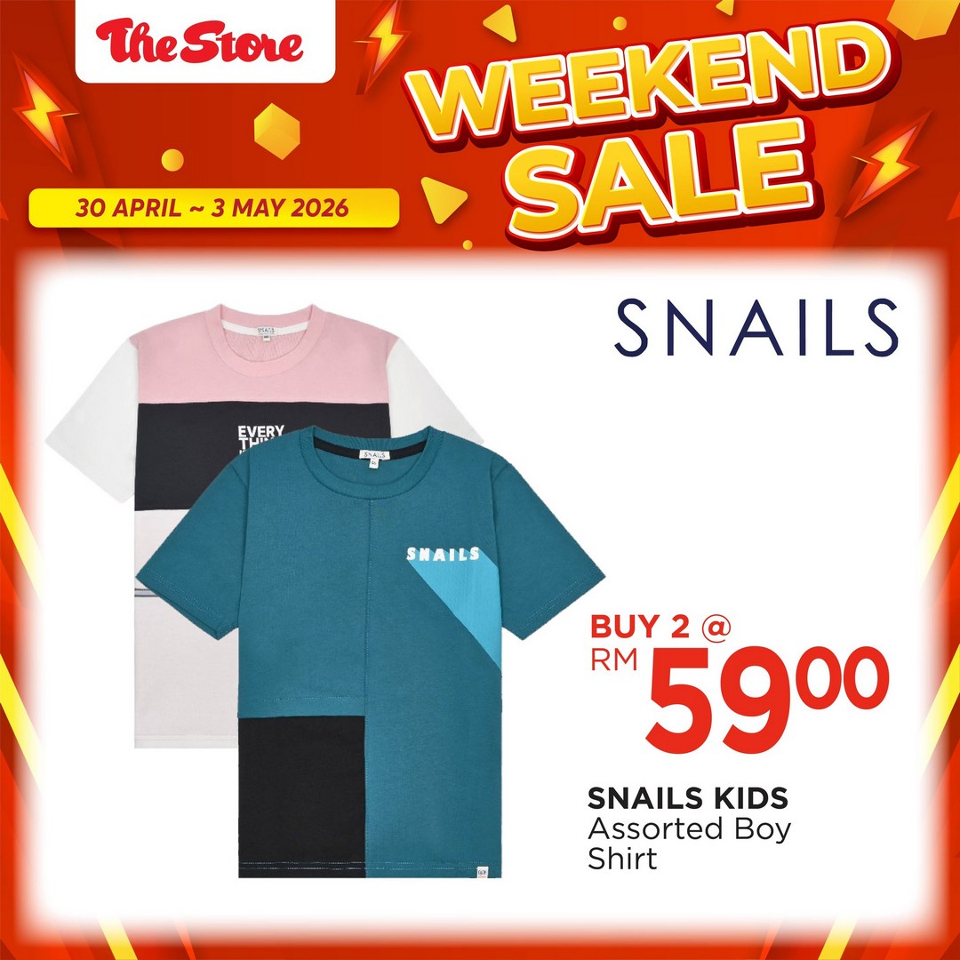The-Store-Malaysia-Weekend-Sale-Drop-Promotion-21 30 April-3 May 2026: The Store Malaysia Weekend Sale Drop Promotion: Big Savings on Fashion, Shoes and Home Essentials Clearance Deals