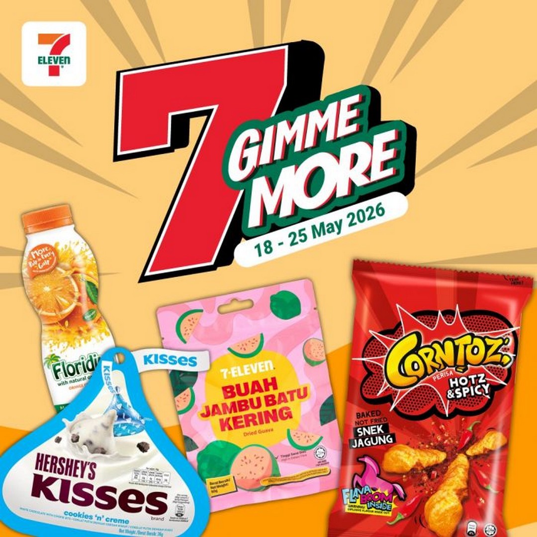 7-Eleven-Malaysia-–-7-Gimme-More-Buy-2-Free-1-Snacks-Drinks-Promotion 18-25 May 2026: 7-Eleven Malaysia – “7 Gimme More” Buy 2 Free 1 Snacks & Drinks Promotion, Nationwide Convenience Store Deal