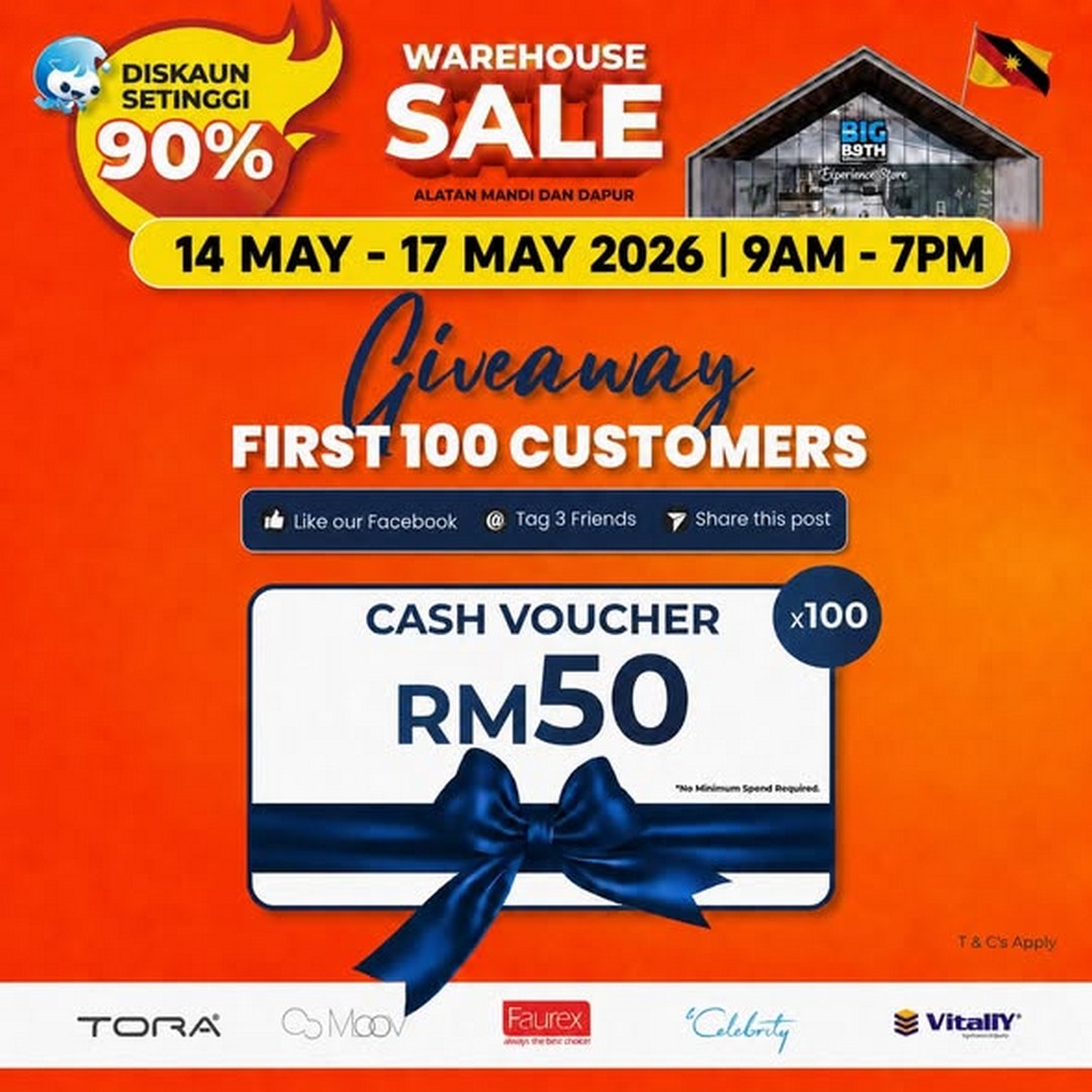 Big-Bath-Malaysia-Sarawak-Warehouse-Sale 14-17 May 2026: Big Bath Malaysia Sarawak Warehouse Sale: Last Chance Warehouse Deals in Kuching with Prices From RM10, Daily Star Buys & Limited Voucher Giveaway