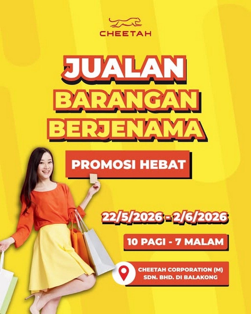 Cheetah-Apparel-Branded-Goods-Sale-at-Balakong 22 May–2 June 2026: Cheetah Apparel Branded Goods Sale at Balakong – Massive Fashion Promotion with Premium Deals and Wardrobe Refresh Bargains