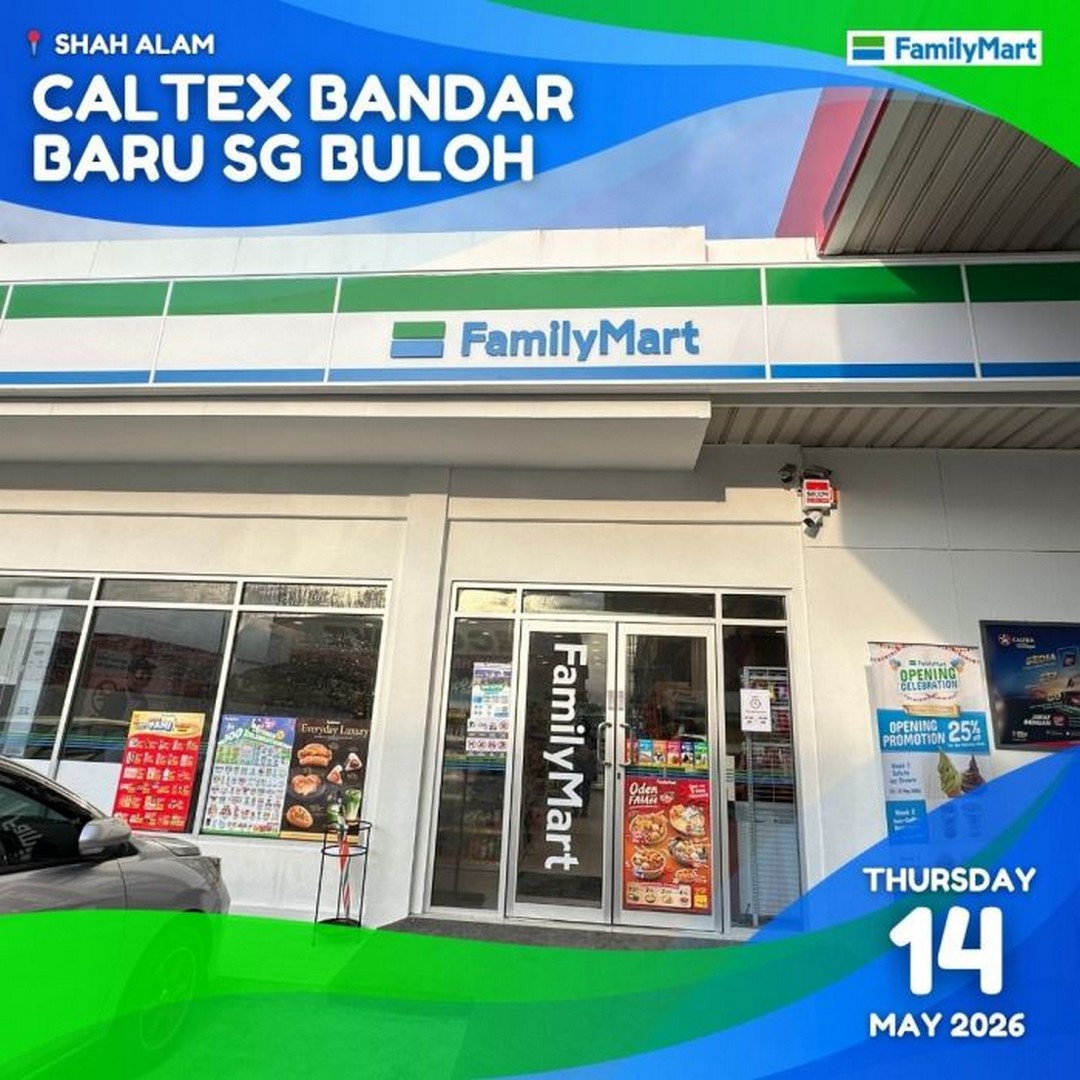 FamilyMart-Caltex-Bandar-Baru-Sg-Buloh-Opening-Promotion 13 May–7 June 2026: FamilyMart Caltex Bandar Baru Sg Buloh Opening Promotion with 25% OFF Weekly Deals on Sofuto, Frappe, Coffee and Drinks at Shah Alam