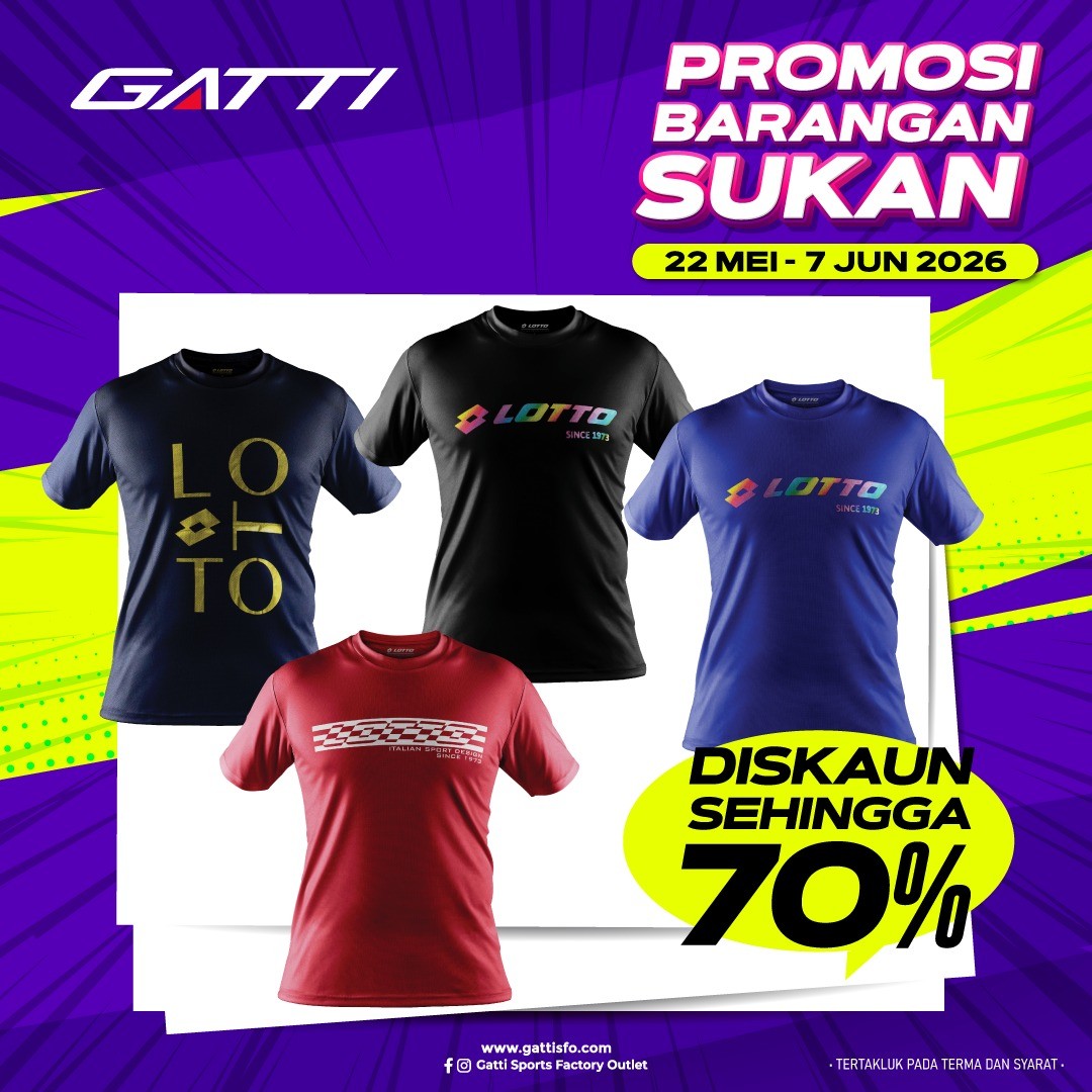 Gatti-Sports-Factory-Outlet-Johor-Bahru-Mega-Sports-Clearance-Sale-20 22 May 2026 – 7 June 2026: Gatti Sports Factory Outlet, Johor Bahru Mega Sports Clearance Sale Up To 70% Off: Adidas, Puma, Asics, Lotto & More at Angsana Johor Bahru Mall