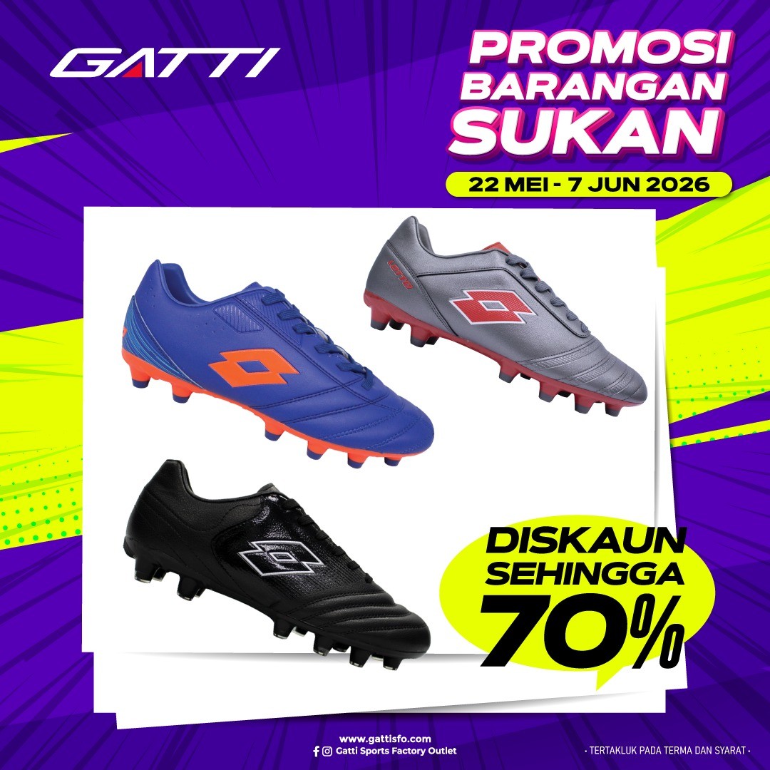 Gatti-Sports-Factory-Outlet-Johor-Bahru-Mega-Sports-Clearance-Sale-7 22 May 2026 – 7 June 2026: Gatti Sports Factory Outlet, Johor Bahru Mega Sports Clearance Sale Up To 70% Off: Adidas, Puma, Asics, Lotto & More at Angsana Johor Bahru Mall