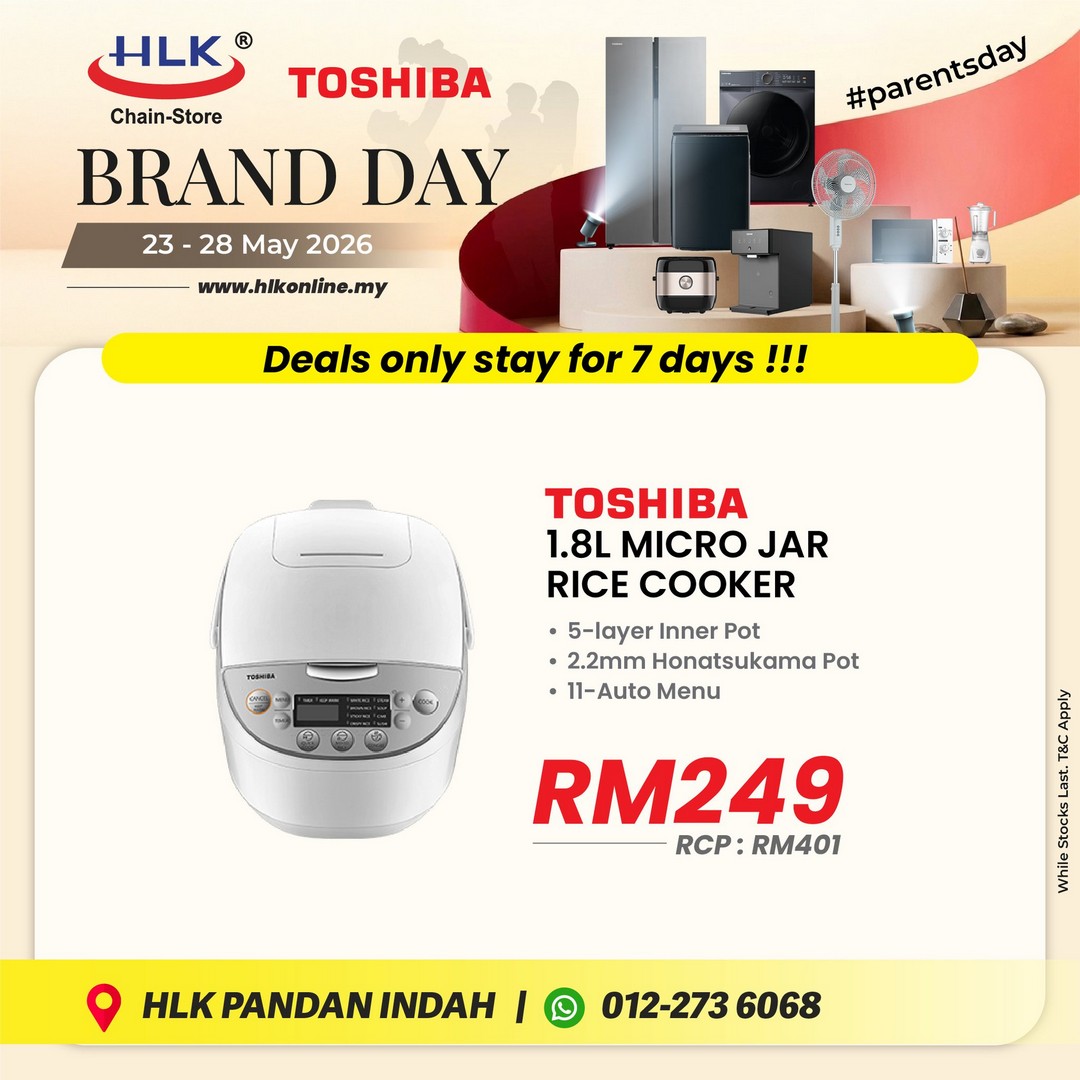 HLK-Malaysia-x-TOSHIBA-Parents-Day-Promotion-at-Pandan-Inda-12 23-28 May 2026: HLK Malaysia x TOSHIBA Parents Day Promotion at Pandan Indah with Special Deals on Home Appliances and Electronics