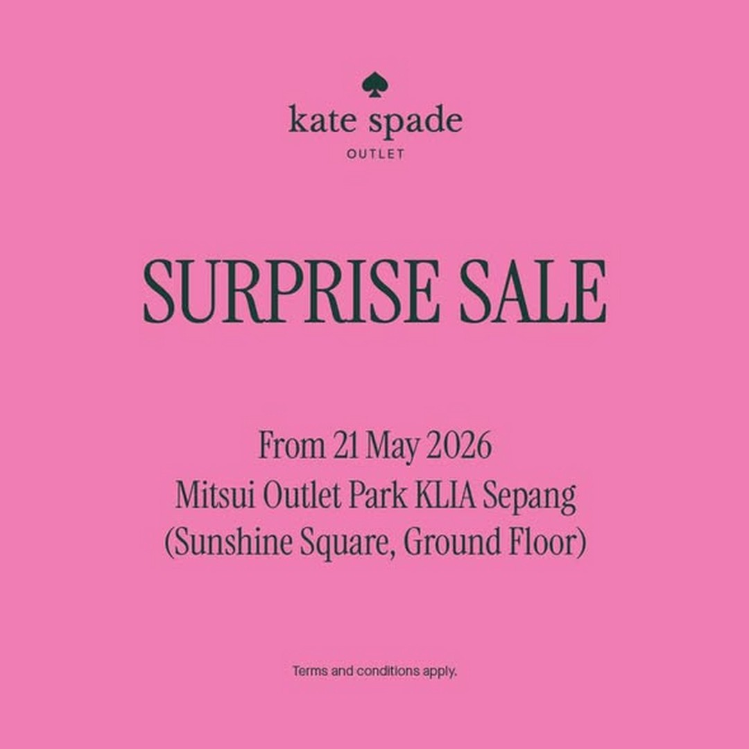 Kate-Spade-New-York-Outlet-Surprise-Sale-at-Mitsui-Outlet-Park 21 May–7 June 2026: Kate Spade New York Outlet Surprise Sale at Mitsui Outlet Park KLIA Sepang with Exclusive Handbag and Fashion Deals Promotion