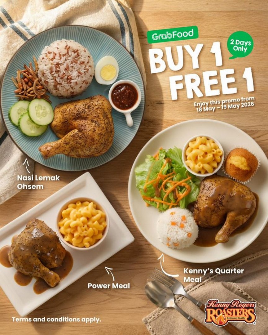 Kenny-Rogers-Roasters-GrabFood-Buy-1-Free-1-Meals-Promotion 18-19 May 2026: Kenny Rogers Roasters GrabFood Buy 1 Free 1 Meals Promotion: 2-Day Flash Deal Nationwide Delivery Deal in Malaysia
