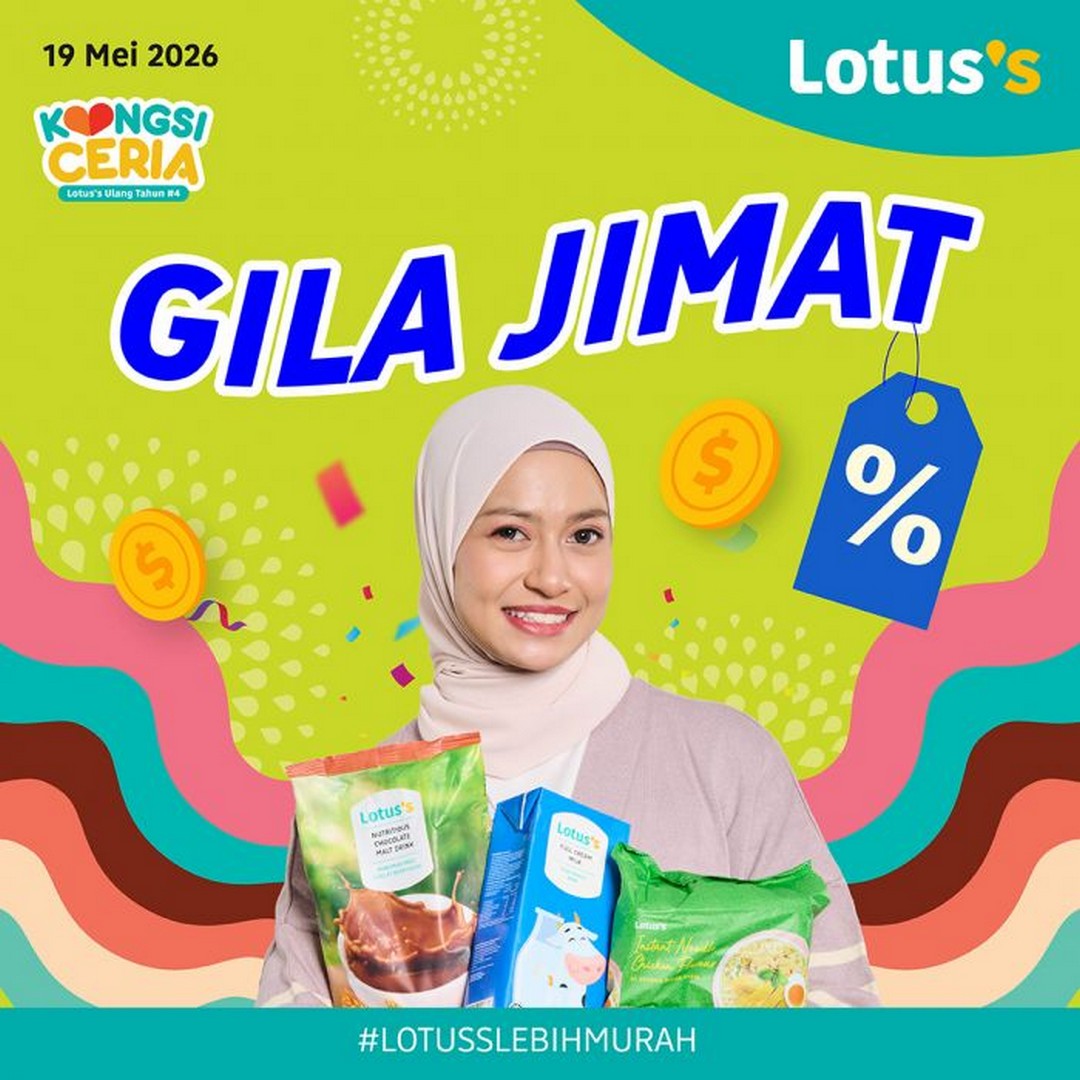 Lotuss-Gila-Jimat-4th-Anniversary-Sale 19-27 May 2026: Lotus’s Gila Jimat 4th Anniversary Sale Event – Massive Buy 1 Free 1 & Grocery Savings Across Malaysia