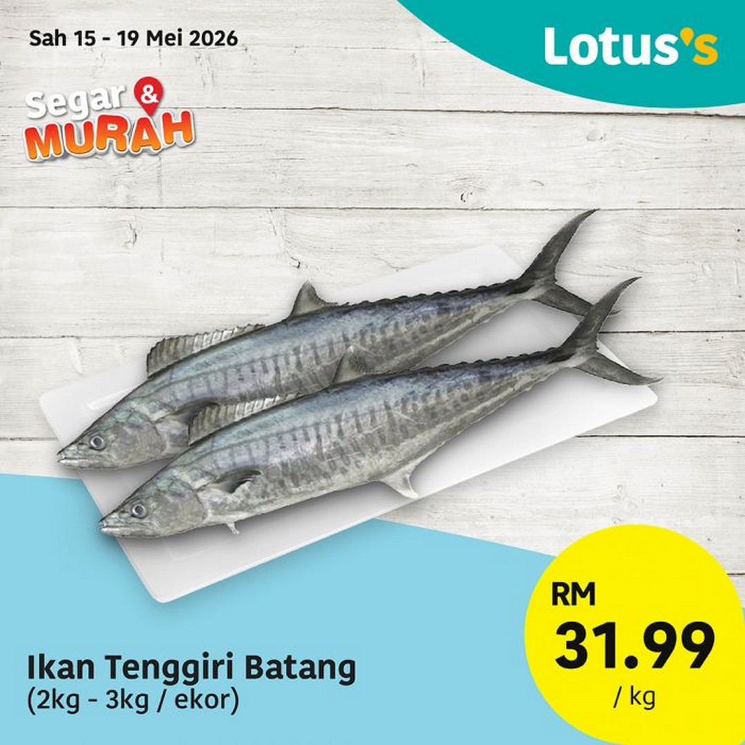 Lotuss-Malaysia-Segar-Murah-Sale-Promotion-3 15–19 May 2026: Lotus’s Malaysia Segar & Murah Sale Promotion – Fresh Groceries From RM1.69 Nationwide Deals for Budget Shoppers