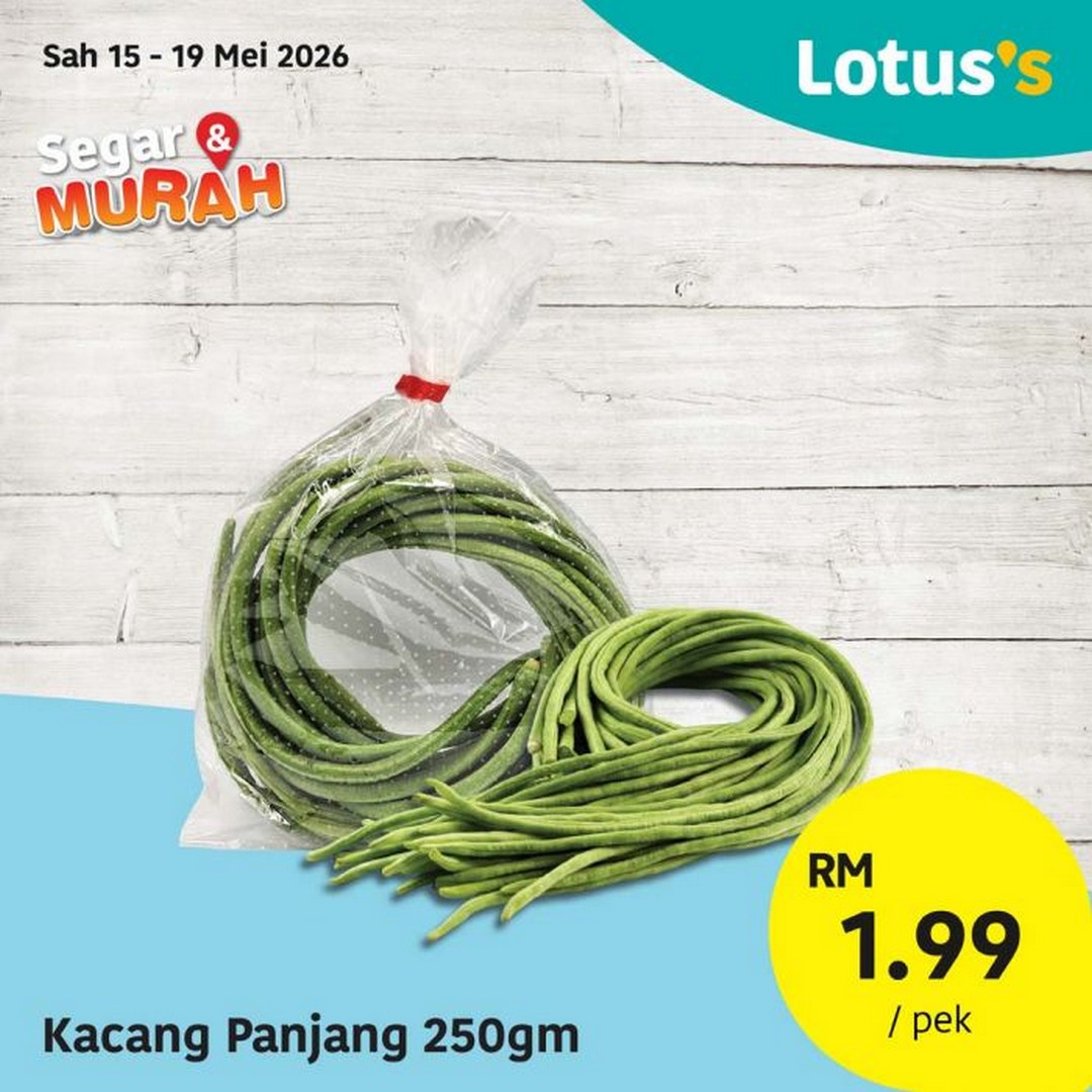 Lotuss-Malaysia-Segar-Murah-Sale-Promotion-6 15–19 May 2026: Lotus’s Malaysia Segar & Murah Sale Promotion – Fresh Groceries From RM1.69 Nationwide Deals for Budget Shoppers