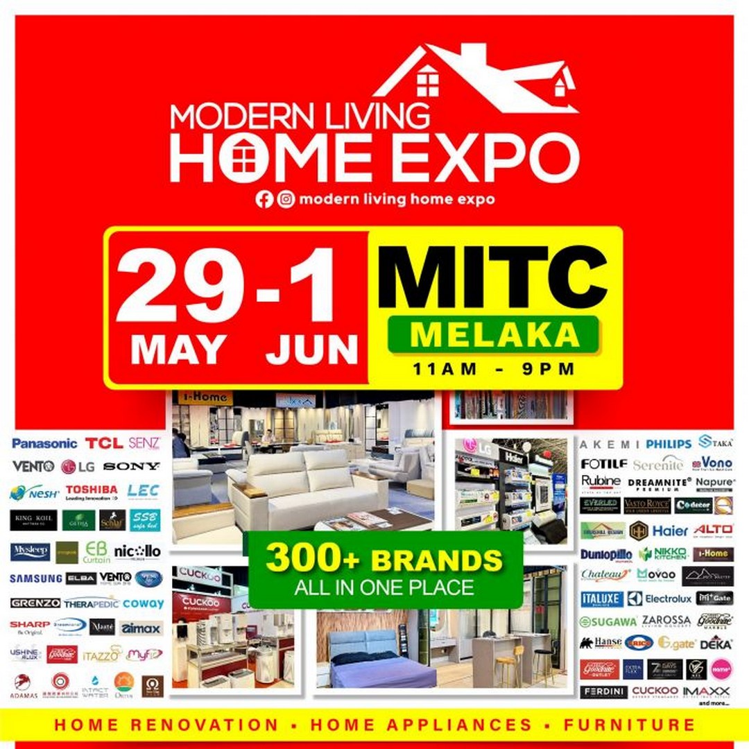 MITC-Melaka-Modern-Living-Home-Expo-Massive-Home-Renovation-Furniture 29 May–1 June 2026: MITC Melaka Modern Living Home Expo, Massive Home Renovation, Furniture & Appliance Promotion with RM200 Early Bird Voucher Deals