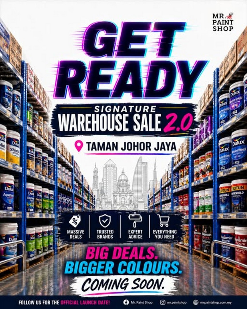 Mr.-Paint-Shop-Taman-Johor-Jaya-Grand-Opening-Promotion 19 May 2026 onwards: Mr. Paint Shop Taman Johor Jaya Grand Opening Promotion with Massive Deals, Trusted Brands and Expert Colour Solutions