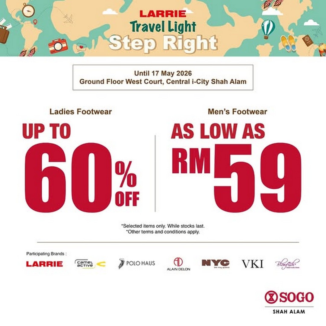 SOGO-Malaysia-Footwear-Lifestyle-Promotion 7–17 May 2026: SOGO Malaysia Footwear & Lifestyle Promotion: Up to 60% Off Shoes for Men & Ladies + Free Backpack Giveaway at SOGO Shah Alam