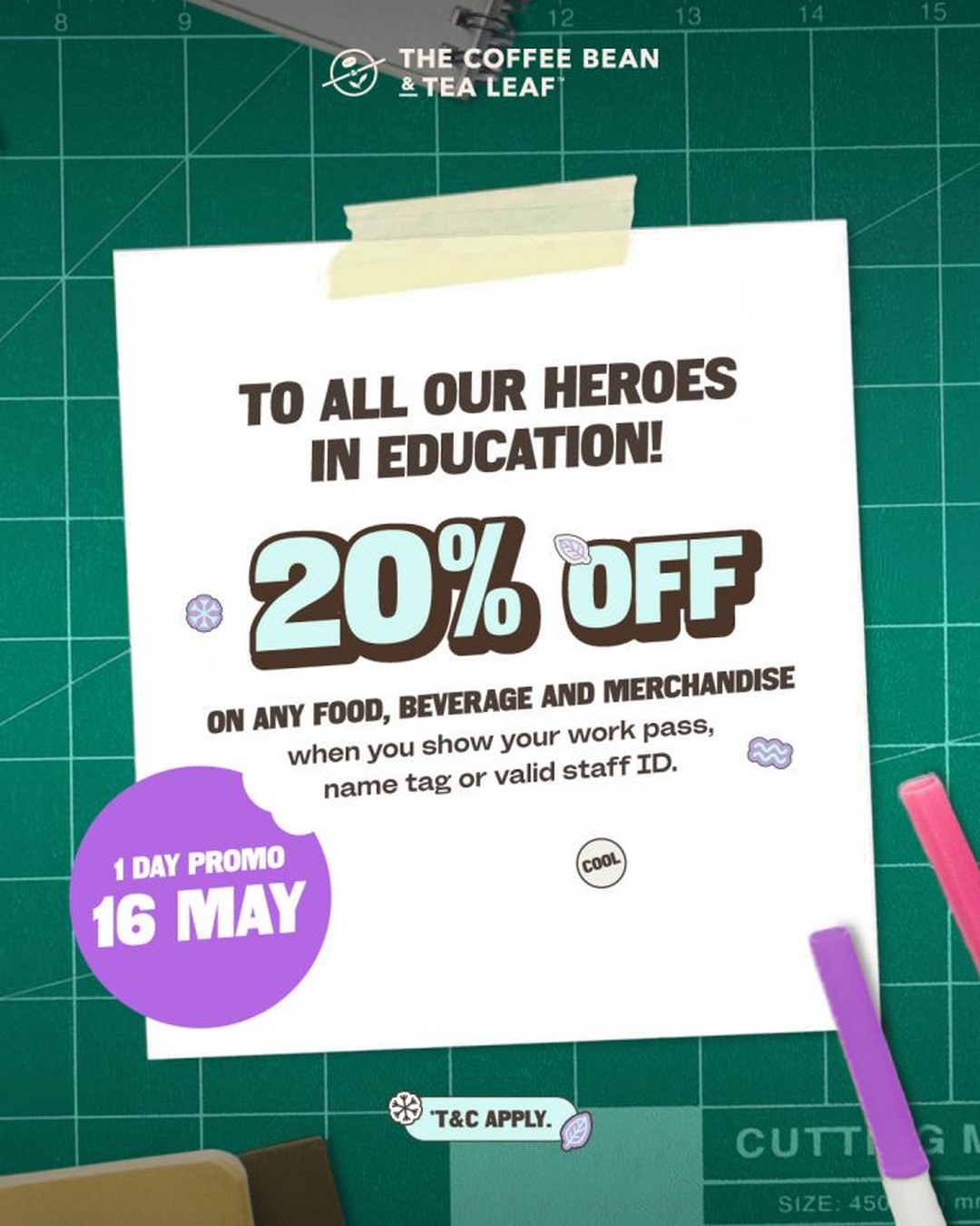 The-Coffee-Bean-Tea-Leaf-Malaysia-Teachers-Day-Appreciation-Promotion-1 16 May 2026: The Coffee Bean & Tea Leaf Malaysia Teacher’s Day Appreciation Promotion: 20% OFF Food, Beverages and Merchandise In-Store Nationwide