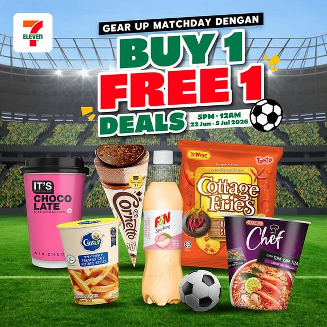 7-Eleven-Malaysia-Buy-1-Free-1-Late-Night-Match-Fuel-Promotion 22 June–5 July 2026: 7-Eleven Malaysia: Buy 1 Free 1 Late Night Match Fuel Promotion