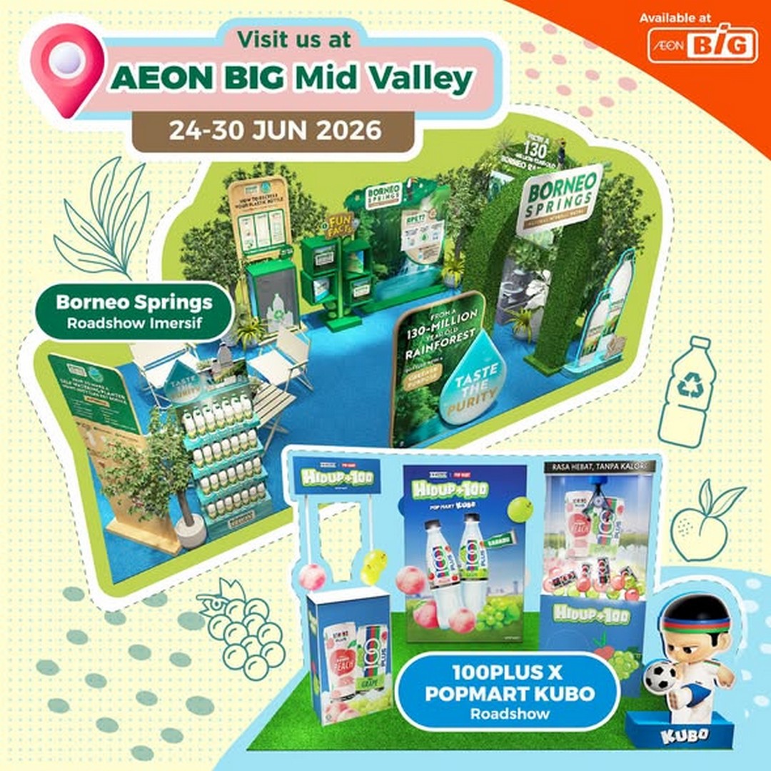 AEON-BiG-Malaysia-Mid-Valley 24-30 June 2026: AEON BiG Malaysia Mid Valley: 100PLUS x POP MART KUBO Roadshow & Borneo Springs Promotion Event with Workshops, Prizes and Recycling Activities