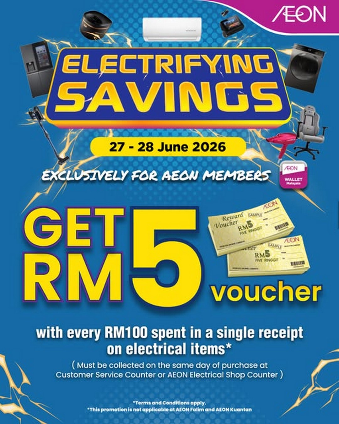 AEON-Malaysia-Electrifying-Savings-Promotion 27–28 June 2026: AEON Malaysia Electrifying Savings Promotion – Spend RM100 on Electrical Items and Receive RM5 Voucher