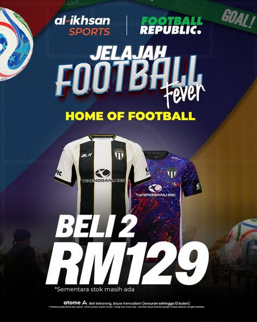 Al-Ikhsan-Sports-Tour-Football-Fever-East-Coast-Version-4 19–20 June 2026: Al-Ikhsan Sports Tour Football Fever East Coast Version, Massive Football Sale and Fan Experience Promotion with Up to 50% Discounts and Exclusive Activities