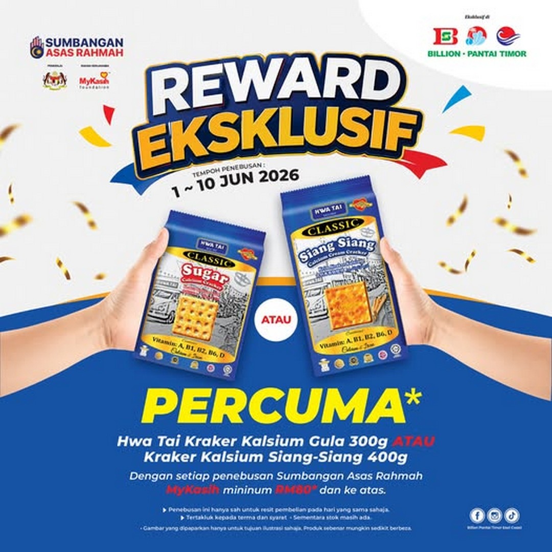 BILLION-East-Coast-Zone-Exclusive-Reward-Promotion 1–10 June 2026: BILLION East Coast Zone Exclusive Reward Promotion – Free Hwa Tai Crackers with RM80 Kitchen Purchase for MyKasih Rahmah Users