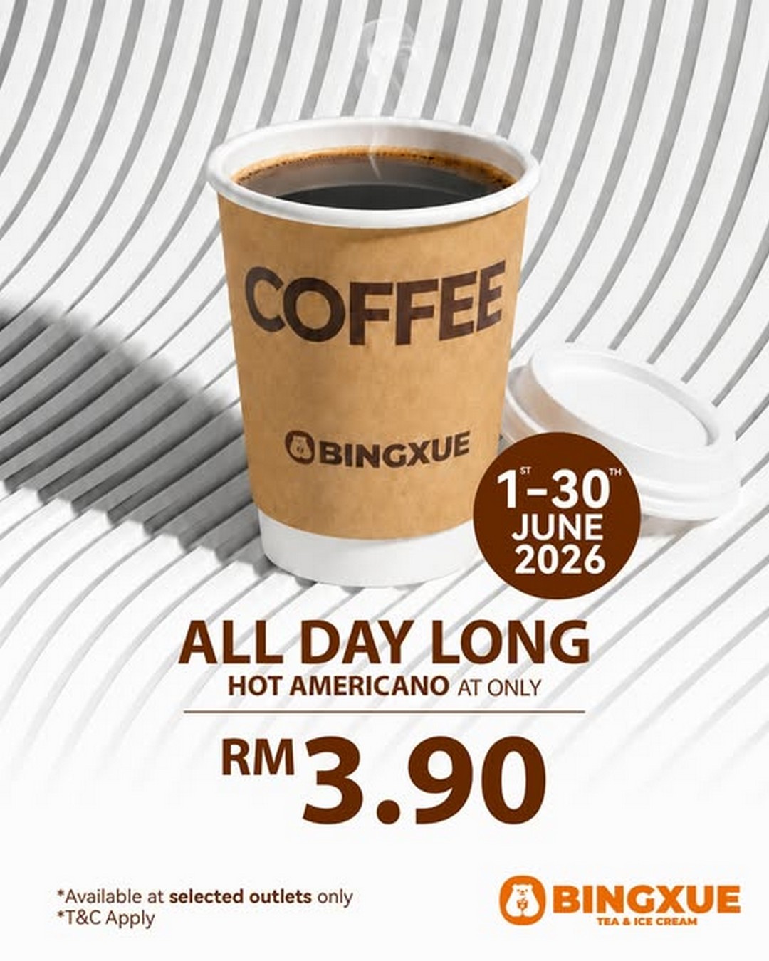 Bingxue-Malaysia-All-Day-RM3.90-Hot-Americano-Promotion 1-30 June 2026: Bingxue Malaysia All-Day RM3.90 Hot Americano Promotion, Coffee Deal at Selected Outlets