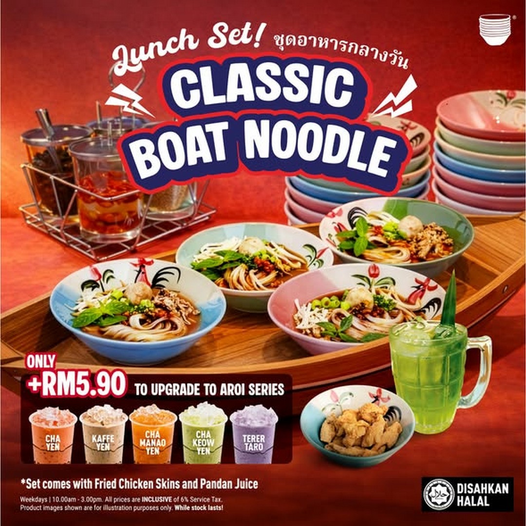 Boat-Noodle-Set-Lunch-Promotion-Returns-with-Complete-Meals-1 17 June 2026 onwards: Boat Noodle Set Lunch Promotion Returns with Complete Meals from RM19.90