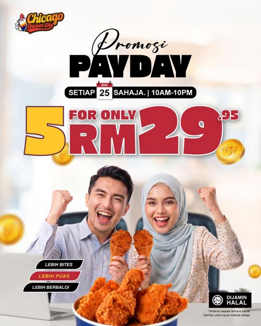 Chicago-Chicken-City-Payday-Promotion-Fried-Chicken-Deal 25 June 2026: Chicago Chicken City Payday Promotion, Fried Chicken Deal RM29.95 Nationwide