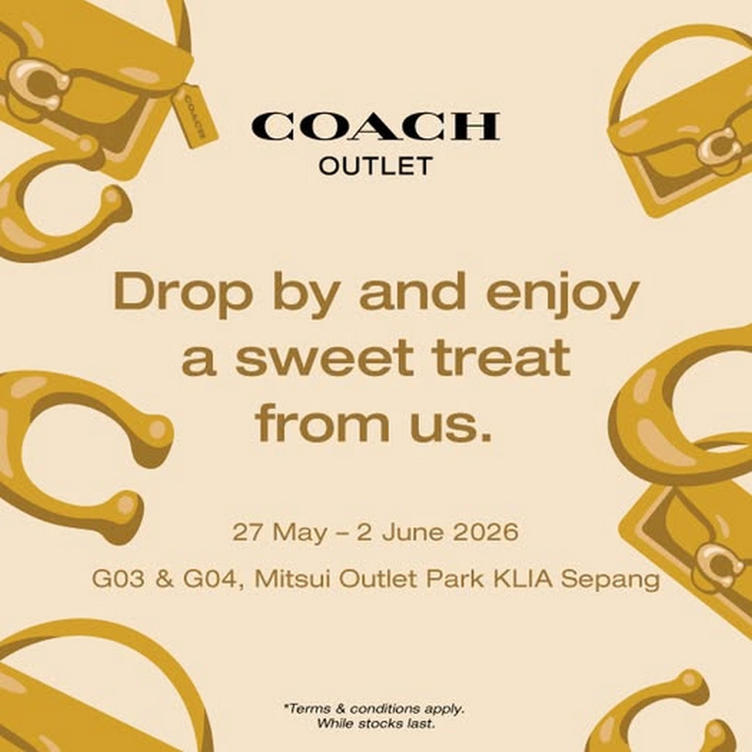 Coach-Outlet-Malaysia-Coach-Insider-Sign-Up-Promotion 27 May–2 June 2026: Coach Outlet Malaysia, Coach Insider Sign-Up Promotion, Free Popcorn Giveaway at Mitsui Outlet Park KLIA Sepang